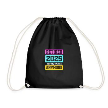 Pension 2025 Retirement 2025 Pensioner Pensioner Pensioner - Drawstring Bag - black - Front
