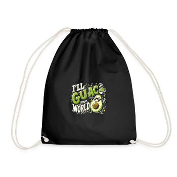 I'll Guac Your World - Turnbeutel - Schwarz - Vorne