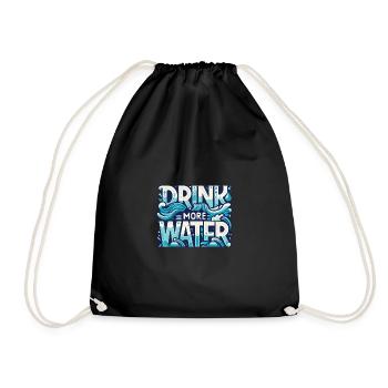 Mehr Wasser trinken - Turnbeutel - Schwarz - Vorne