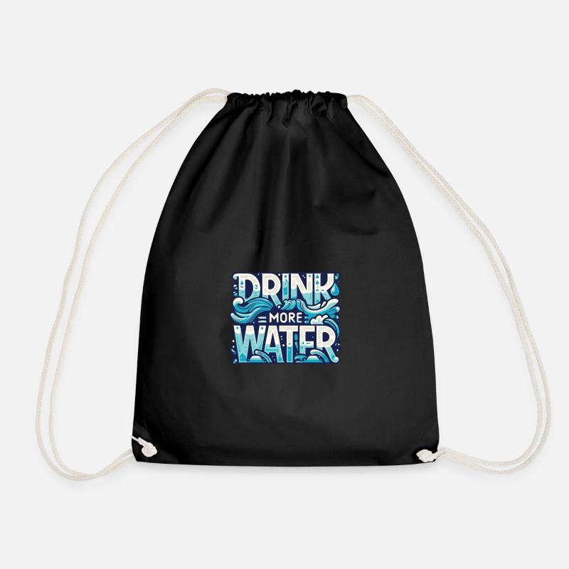 Mehr Wasser trinken - Turnbeutel - Schwarz