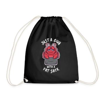 Just A Guy With A Fat Sack Funny Cajun Crawfish - Drawstring Bag - black - Front