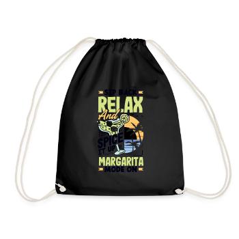 Sip Back Relax and Spice It Up Margarita Mode On - Turnbeutel - Schwarz - Vorne