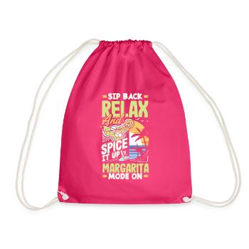 Sip Back Relax and Spice It Up Margarita Mode On - Turnbeutel - Fuchsia - Vorne