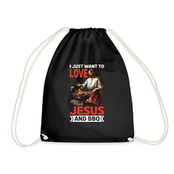 I Just Want To Love Jesus And BBQ 6 - Turnbeutel - Schwarz - Vorne