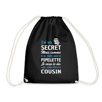 jai un secret / je vais être cousin / futur cousin - Sac de sport léger - noir - Devant