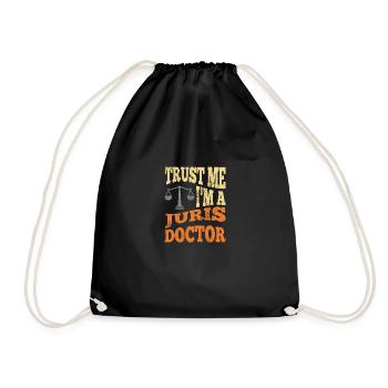 Trust Me I'm A Juris Doctor - Turnbeutel - Schwarz - Vorne