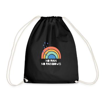 No Rain No Rainbows - Drawstring Bag - black - Front