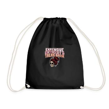 Expensive Difficult And Talks Back Skeleton Messy - Drawstring Bag - black - Front