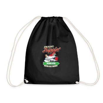 Straight Trippin' To Monaco With My Tribe Family - Drawstring Bag - black - Front