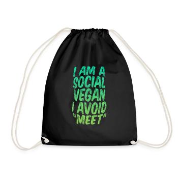 I Am A Social Vegan I Avoid Meet 3 - Drawstring Bag - black - Front