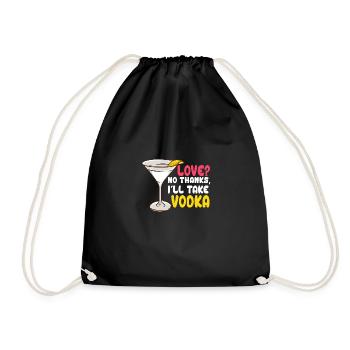 I'll Take Vodka - Turnbeutel - Schwarz - Vorne
