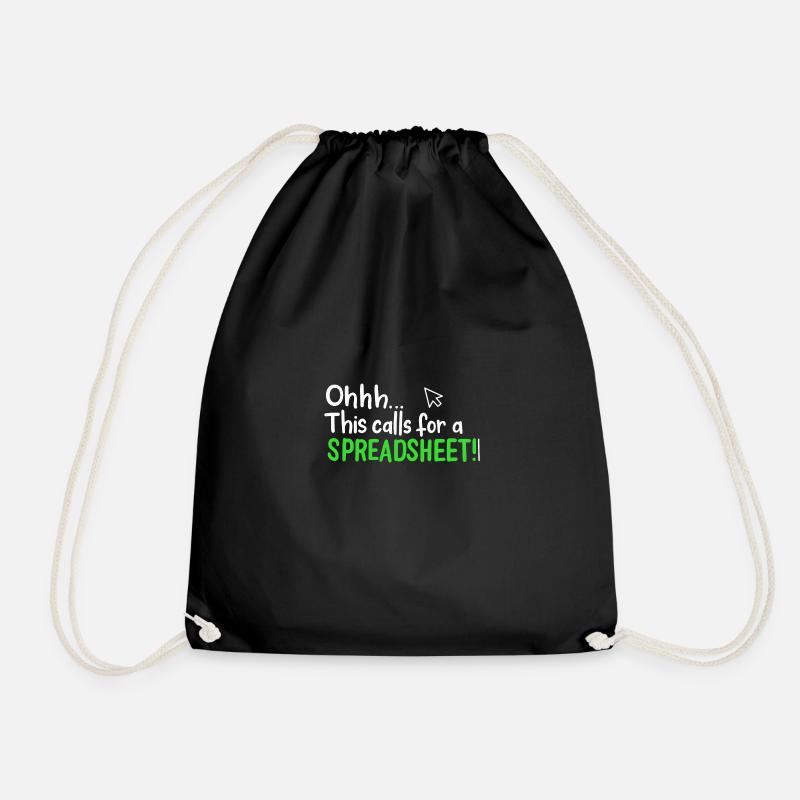 Ohhh This Calls For A Spreadsheet - Drawstring Bag - black