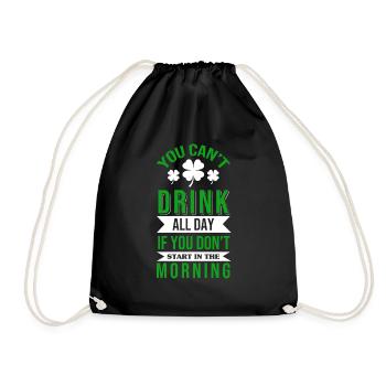You Can't Drink All Day St Patricks Day Clover Sha - Turnbeutel - Schwarz - Vorne