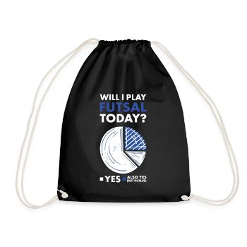 Sport Will I Play Futsal - Drawstring Bag - black - Front