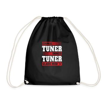 Einmal Tuner immer tuner glaub mir - Turnbeutel - Schwarz - Vorne