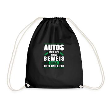 Autos sind der Beweis das Gott uns liebt - Turnbeutel - Schwarz - Vorne