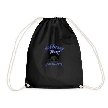 Not Bossy Just Assertive Funny Saying - Drawstring Bag - black - Front