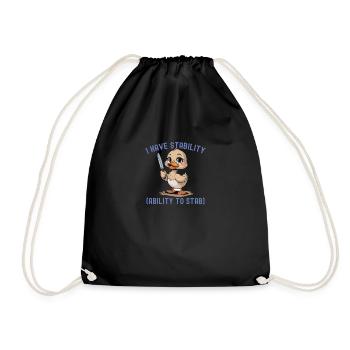 Funny I Have Stability Ability To Stab Cute Duck - Drawstring Bag - black - Front