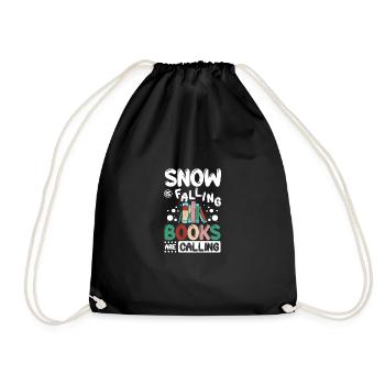 Snow is falling books are calling - Turnbeutel - Schwarz - Vorne