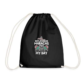 Playing maracas makes my day - Drawstring Bag - black - Front