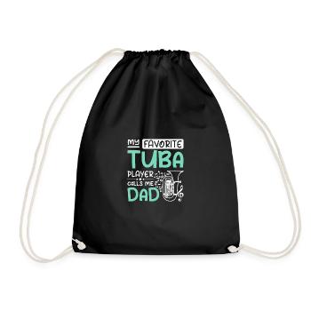 My favorite tuba player calls me dad - Turnbeutel - Schwarz - Vorne
