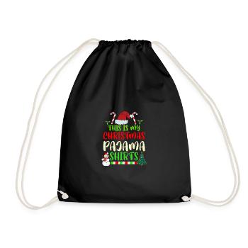 This is My Christmas Pajama Funny Christmas Shirt - Turnbeutel - Schwarz - Vorne