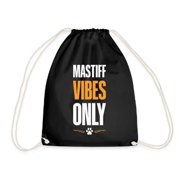 Mastiff Vibes Only - Turnbeutel - Schwarz - Vorne