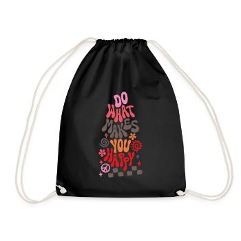 Do What Makes You Happy Retro Spruch - Turnbeutel - Schwarz - Vorne