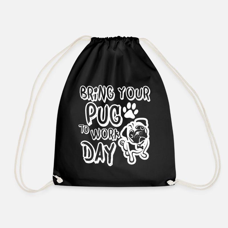 bring your pug to work day - Turnbeutel - Schwarz