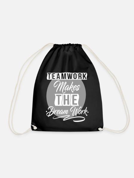 Teamwork Makes The Dream Work - Drawstring Bag - black