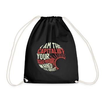 Socialist Shirt, I Am The Capitalist Tee, - Drawstring Bag - black - Front