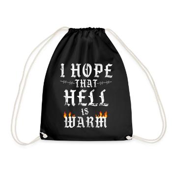 I Hope That Hell is Warm Statement Hell Flames - Drawstring Bag - black - Front
