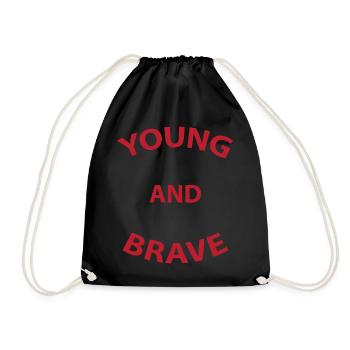 Young and Brave T-Shirt Text Design Gift Idea - Drawstring Bag - black - Front