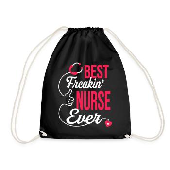 Best Freakin Nurse Ever - Drawstring Bag - black - Front