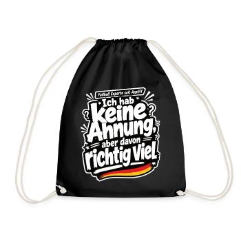 Ich hab keine Ahnung, aber davon richtig viel - Turnbeutel - Schwarz - Vorne