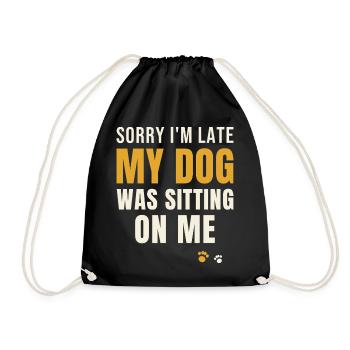 Sorry I'm Late My Dog Was Sitting On Me - Sac de sport léger - noir - Devant