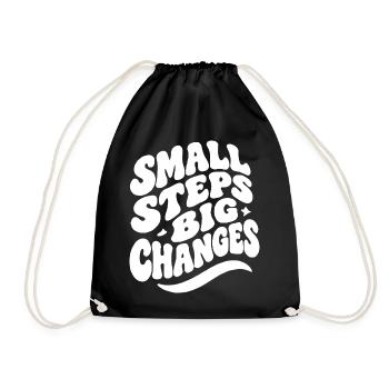 Small Steps Big Changes - Turnbeutel - Schwarz - Vorne