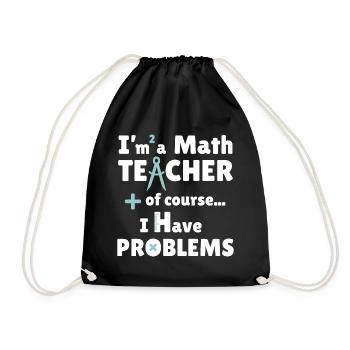 Ich bin Mathelehrer - Turnbeutel - Schwarz - Vorne