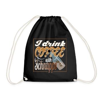 Coffee with Schnapps Kaffee mit Schnaps Spruch - Turnbeutel - Schwarz - Vorne