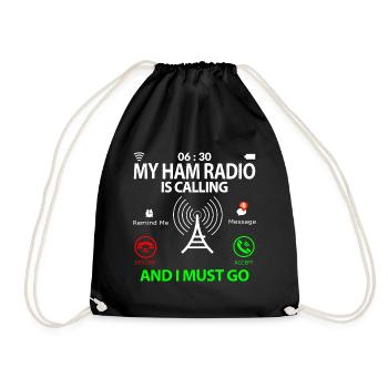Ham Radio Operator Saying Sayings Funny Funny - Drawstring Bag - black - Front