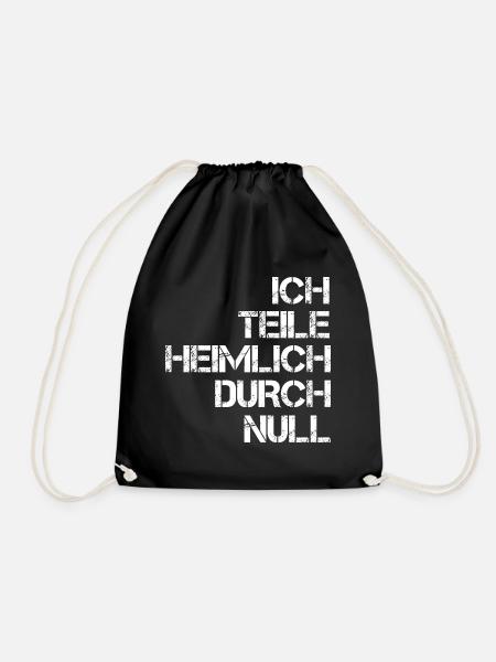 Ich teile heimlich durch Null Mathe Rechnen - Turnbeutel - Schwarz