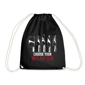 Choose your weapon chef kitchen cooking gift - Drawstring Bag - black - Front
