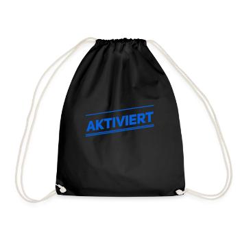 ich wurde aktiviert - Turnbeutel - Schwarz - Vorne