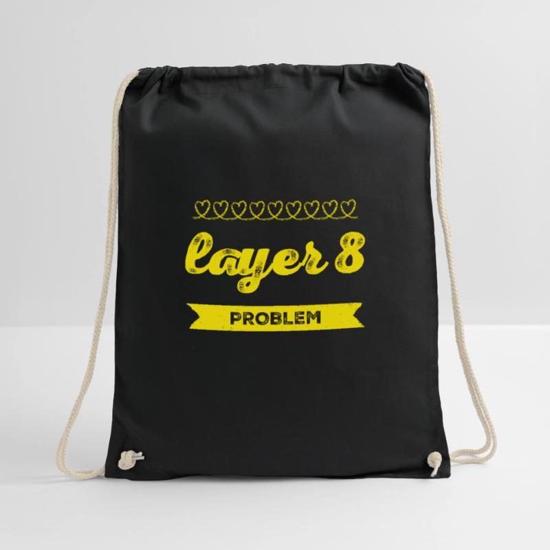 Problem mit Layer 8 Turnbeutel