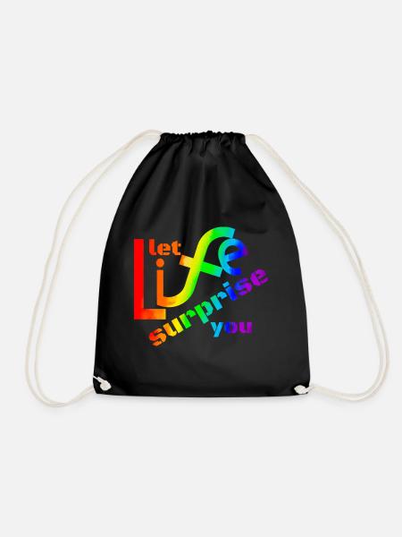 Let life surprise you! Super Spruch - super Design - Drawstring Bag - black