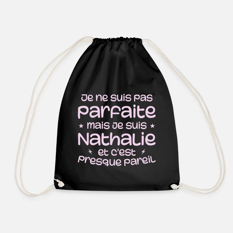 Ich bin nicht perfekt, aber ich bin Nathalie - Turnbeutel - Schwarz