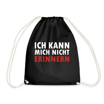 Ich kann mich nicht Erinnern lustige Sprüche - Turnbeutel - Schwarz - Vorne
