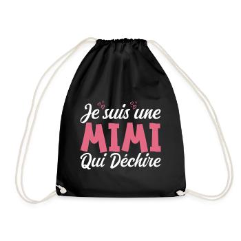 I'm a Mimi Who Rips - Drawstring Bag - black - Front