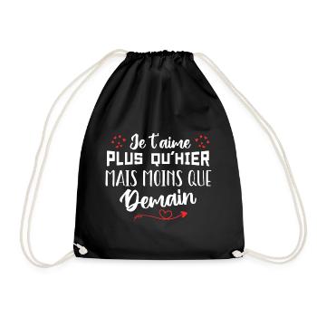 Je t’aime plus qu’hier mais moins que demain - Sac de sport léger - noir - Devant