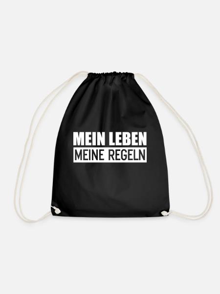 Mein Leben meine Regeln das Lebensmotto die Regeln - Turnbeutel - Schwarz